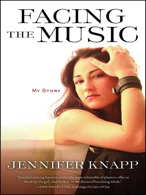 Title details for Facing the Music by Jennifer Knapp - Wait list